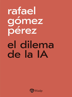 cover image of El dilema de la IA